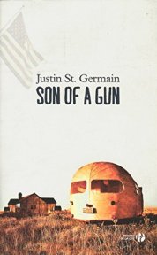 Justin St. Germain, Son of a gun, Paris : Presses de la Cité, 2014.